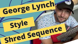 George Lynch Style Shred Sequence - #rapidlick7