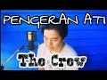 Pengeran Ati - The Crew Cover by Wences Jr.