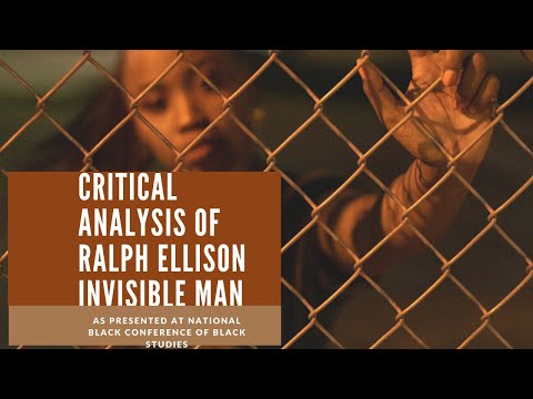 A critical analysis of Ralph Ellison's The Invisible Man
