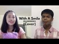 With A Smile (Cover) feat. Keith Salorsano & @AcousticHeaven.