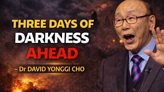 CHRISTIANS, WATCH THIS BEFORE MARCH 3, 2026 - Dr David Yonggi Cho