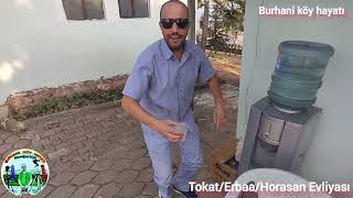 Tokat Erbaa Horasan Evliyası @burhanikoyhayati