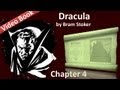 Chapter 04 - Dracula by Bram Stoker - Jonathan Harker's Journal