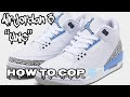 AIR JORDAN 3 UNC HOW TO COP + RESELL PREDICTION