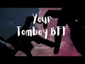 Your Tomboy Best Friend: Beauty and the Beast F4M [Heart to Heart] [Body Image] [Reassurance]