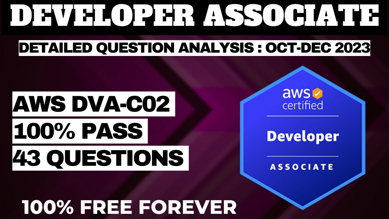 AWS Certified Developer Associate Exam Questions Dumps OCT NOV DEC 2023 ...