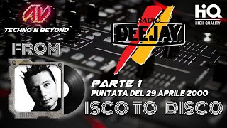 FROM DISCO TO DISCO del 29 Aprile 2000 (Prima Parte)