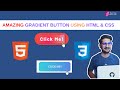 Animated GRADIENT BUTTON on hover using HTML & CSS