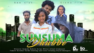 New afan Oromo film Sunsuma Dhubbe HD @2024