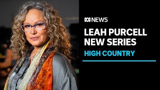 Leah Purcell stars in crime series 'High Country' set in Taungurung country in Victoria | ABC News