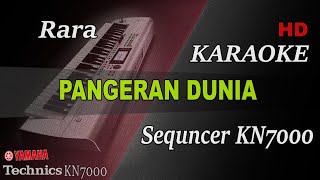 RARA - PANGERAN DUNIA ( NADA WANITA ) II KARAOKE