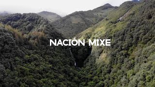 Los jamás conquistados de Oaxaca - Nación Mixe