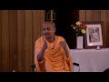 nondual meditation retreat part 6 swami sarvapriyananda