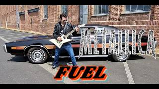 Fuel – Metallica Cover #GetTheReLoadOut