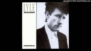 Lyle Lovett - She's No Lady