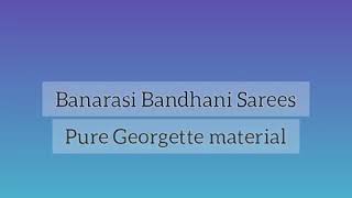 Most Beautiful and very Famous Banarasi Bandhani Sarees....