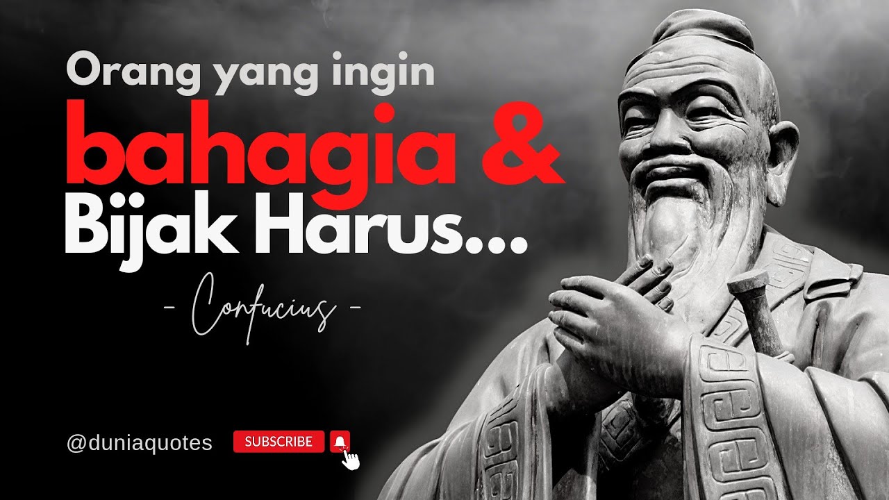 Quotes | Kata-Kata Bijak Terbaik Confucius Penuh Motivasi Dan Inspirasi ...