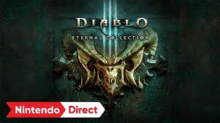 Diablo III: Eternal Collection [Nintendo Direct 2018.9.14]