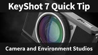 KeyShot 7 Quick Tip: Camera/Environment Studios