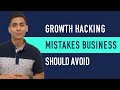 Growth Hacking Mistakes Businesses Should Avoid | Seahawk Learn