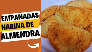 EMPANADAS DE HARINA DE ALMENDRA-FACIL Y SIN GLUTEN