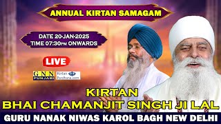 Annual Kirtan Samagam Day-1 Live ! Guru Nanak Niwas Karol Bagh