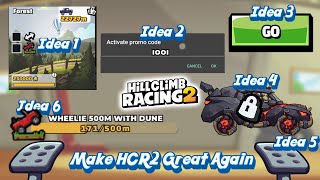 How To Make HILL CLIMB RACING 2 Great Again