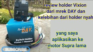 review keutamaan holder Vixion merek DAY