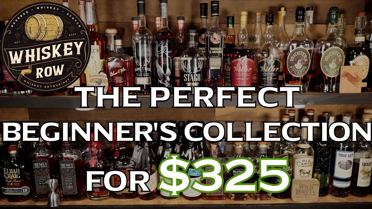 $325 Ultimate Beginner's Bourbon Collection! Where To Start Collecting ...