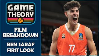 Can Ben Saraf be Israel's next lottery pick? | First Look 2025 NBA Draft Scouting Breakdown