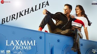 Burjkhalifa(official song)😎 Laxmmi Bomb||Akshay Kumar ||Kiara Advani||Nikhita G ||Shashi   Dj Khushi