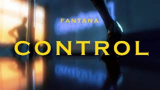 Fantana - Control (Visualizer)