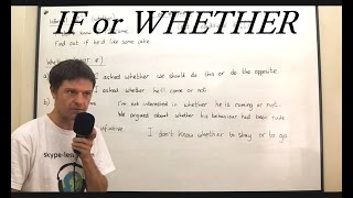 IF and WHETHER