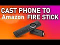 Amazon Fire TV Stick: How to cast your phone to your Amazon Fire TV Stick by Mirroring