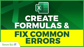 Create Formulas and Fix Common Errors in Excel