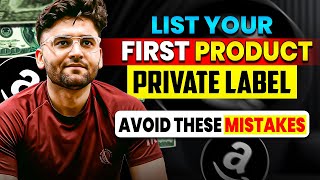 Best way to List Product on amazon | Private Label