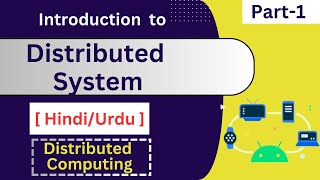 What is Distributed System | Introduction to Distributed Computing in Hindi