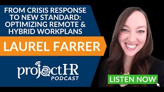 From Crisis Response to New Standard: Optimizing Remote & Hybrid Workplans