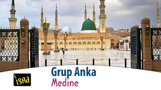 Grup Anka   -  Medine