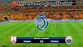 Disiarkan langsung Hari ini - Live Streaming Persis vs Persija - BRI Liga 1 2024/2025