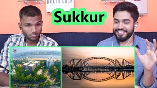 INDIANS react to Sukkur City - Pakistan (Facts + Drone View)
