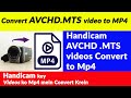 How to Convert AVCHD  .MTS Video to MP4