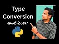 Type Conversion Python in Telugu