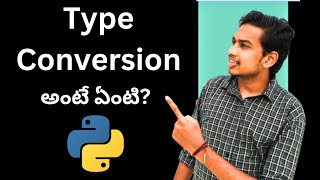 Type Conversion Python in Telugu