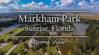 Markham Park | Sunrise, Florida - Drone View