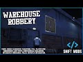 Warehouse Robbery - [FiveM Script]