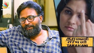 Difference between WTF \u0026 F**k : Director Ram Interview | Taramani Tamil Movie, Andrea