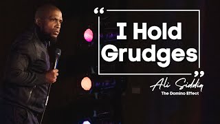 I Hold Grudges | Ali Siddiq Stand Up Comedy