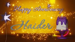 Haider | Happy Anniversary Song | Happy Anniversary To You | Happy Anniversary Day