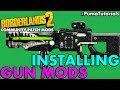 How to Install the Community Patch, Mods and Modded weapons for Borderlands 2 #PumaTutorials